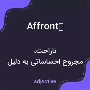 معنی affront به فارسی معنی affront به فارسی