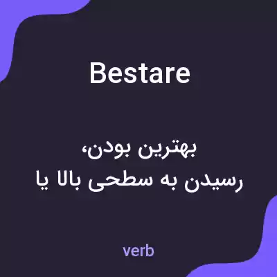 معنی bestare به فارسی معنی bestare به فارسی