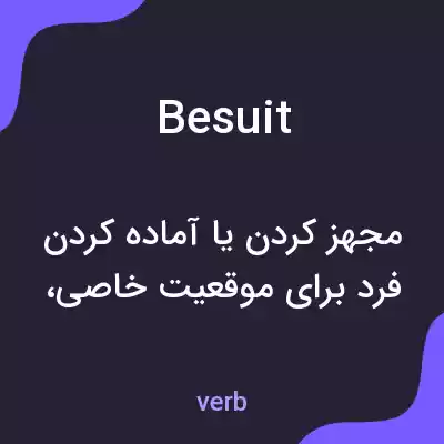 معنی besuit به فارسی معنی besuit به فارسی