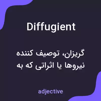 معنی diffugient به فارسی معنی diffugient به فارسی