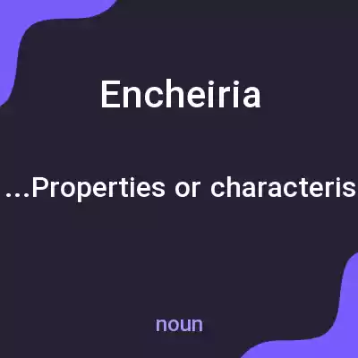 معنی encheiria به فارسی معنی encheiria به فارسی