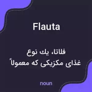 معنی flauta به فارسی معنی flauta به فارسی