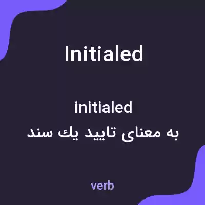 معنی initialed به فارسی معنی initialed به فارسی