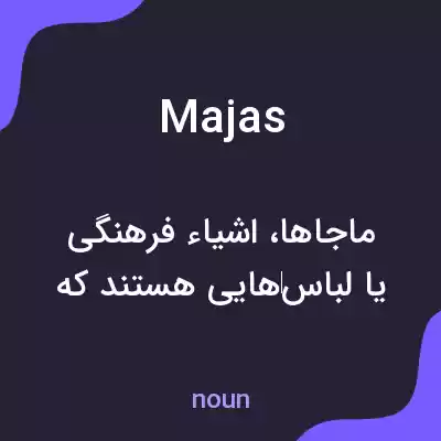 معنی majas به فارسی معنی majas به فارسی