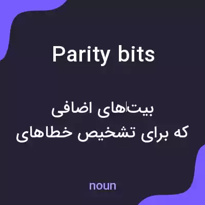 معنی parity bits به فارسی معنی parity bits به فارسی